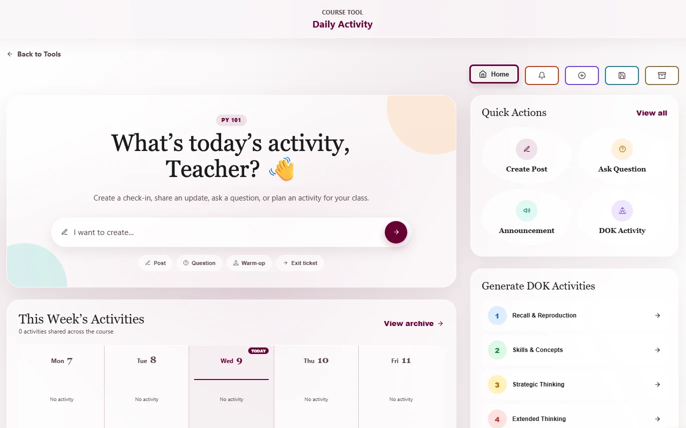 Daily Activity teacher landing page with a weekly calendar, quick actions, and Depth of Knowledge activity options.
